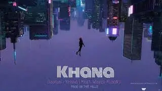 Badran - KHANA ( Feat. Wayed Floos )