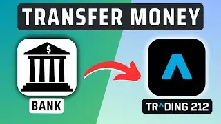 How To Transfer Money From Bank Account to Trading 212 App