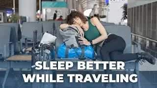 How to Actually Sleep While Traveling (Even in Coach)