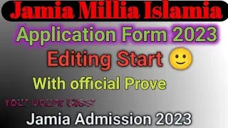 Jamia application form edit 2023 | jamia form editing start 2023 | jamia form edit 2023