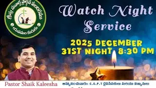 watch night service ll pastor Shaik Kaleesha Israel garu ll Vijayawada ll31-12-2025ll