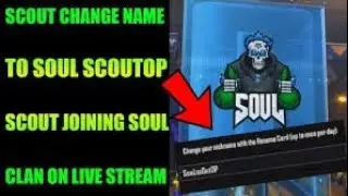 ScOut Change Name to Soul ScoutOp - JOINED SOUL | FIRST CHICKEN DINNER with SouL