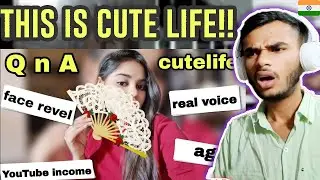 SHE'S CUTE! CUTE LIFE FACE REVEAL!! HER 1st QnA Video / Income / face revel / real voice \ REACTION