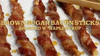 Brown Sugar Bacon Sticks w/Maple Syrup