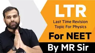 LAST TIME REVISION TOPICS FOR PHYSICS | NEET 2021