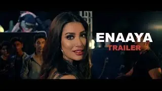 Enaaya - an Eros Original Web Series Trailer