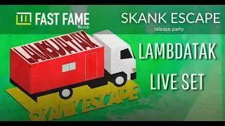 Lambdatak - Live - FASTLANE // FASTFAME RECORDS - Skank Escape Release Party