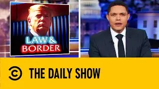 Trump Admits His Wall Is Not Impenetrable | The Daily Show With Trevor Noah