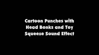 Cartoon Punches with Head Bonks and Toy Squeeze SFX
