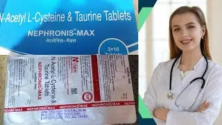 Nephronis Max Tablet Uses in Hindi