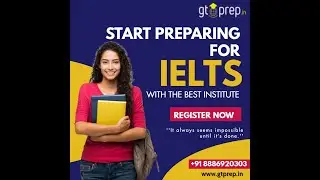 IELTS Coaching | Exam Pattern & Syllabus 2021| GT Prep