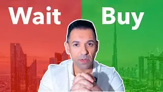 Dubai Real Estate Market: Wait Or Buy