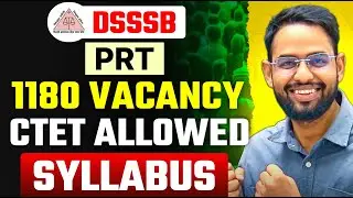DSSSB PRIMARY PRT TEACHER VACANCY I 2025  PRT TEACHER VACANCY