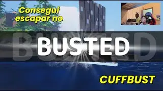 V&Iacute;DEO BONUS🌟 CONSEGUI ESCAPAR DA PRIS&Atilde;O NO CUFFBUST!