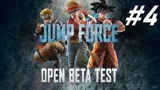 Jump Force Open Beta Gameplay and Funny Moments Ep. 4