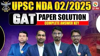 NDA 2 2025 GAT Paper Solution | NDA 2 2025 GAT Answer Key | NDA GK GS Paper Solution 2025 | #nda
