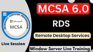 MCSA 6.0 +ADCHN 2.0 Class 9 | RDS | Remote Desktop Services | Icnt Gyan