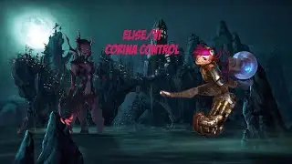 Elise/Vi Corina Control Parte 1 - Runeterra
