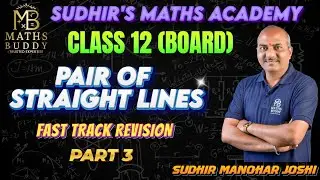 PART 3 PAIR OF STRAIGHT LINES FAST TRACK