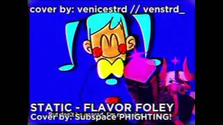 Static - Subspace PHIGHTING! (FL STUDIO UTAU)