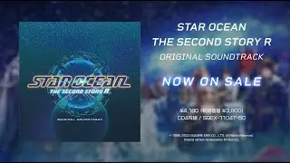 【PV】STAR OCEAN THE SECOND STORY R ORIGINAL SOUNDTRACK