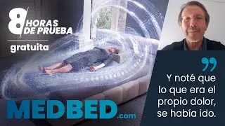 #388 Feedback 90.10. MedBed (Spanish) Jose