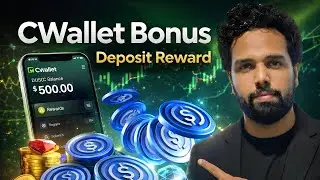 CWallet Bonus Explained | Deposit Reward Guide - CWallet Trend Trade Withdrawal