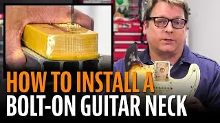 How to install a bolt-on neck