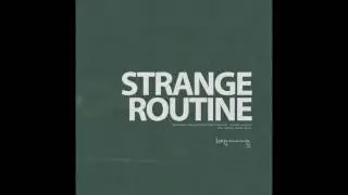 Nik Ros - Strange Routine (Original Mix)