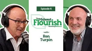 How to Grow a Region: Ron Turpin on Strategic Investment, Workforce and Collaboration | EP. 6