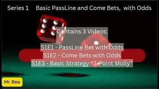 Basic Craps Strategy - S1E2 - The COME bet,  with Odds