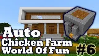 Minecraft World Of Fun Episode-6 Simple Automatic Chicken Farm