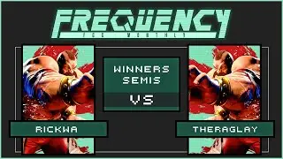 [Frequency #2] RickWa (Zangief) vs TheRaglay (Zangief) - Winners Semis - SF6
