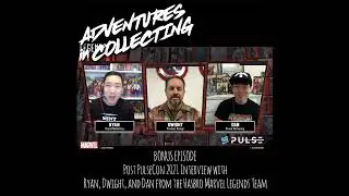 Post Pulse Con 2021 Interview with Ryan, Dwight, and Dan from the Hasbro Marvel Legends Team &ndash; Ad...