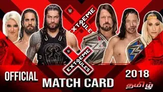 WWE Extreme Rules 2018 Official Match Card !!! | Wrestling Entertainment Tamil