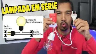 O que &eacute; a L&Acirc;MPADA EM S&Eacute;RIE para testar eletrodom&eacute;sticos