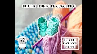 Tutorial Botitas en Punto de Cocodrilo Para Principiantes