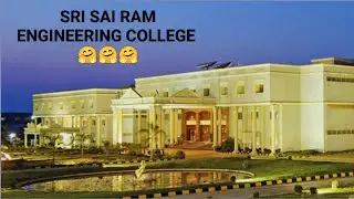 SRI SAI RAM ENGINEERING COLLEGE VLOG 😝😝😝