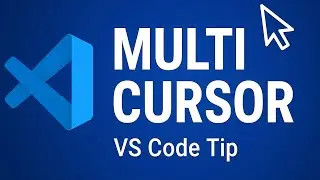 VS Code Multi-Cursor: Code 10x Faster!