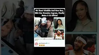 GloRilla CONFIRMS Relationship With NBA Star Brandon Ingram! IG Official! #glorilla #brandoningram
