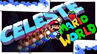 MARIO IN CELESTE?! // Mario Romhack of the Year (Part #1)