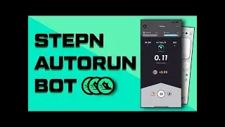 Stepn Bot | GPS Spoofer | Auto Run | Auto Farm | GPS BOT | New version 1.2 14 June