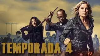 La Serie Debío Acabar Antes de Esta Temporada | Fear The Walking Dead | Temporada 4 | RAC