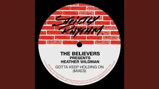 Gotta Keep Holding On (Roy's Red Cat Mix)