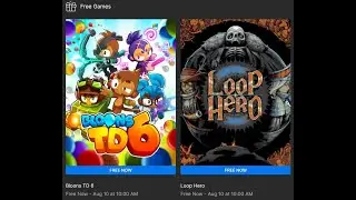 Free Game Weekly Review - Bloons TD 6 & Loop Hero
