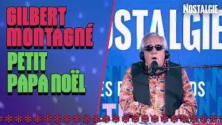 Petit Papa Noël - Gilbert Montagné anime le réveillon de Noël sur Nostalgie !
