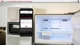 LG ThinQ App(SDS) - Refrigerator Smart Diagnosis