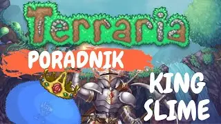 TERRARIA PORADNIK (3) PIERWSZY BOSS KING SLIME👑
