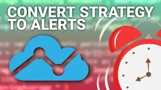 Converting Tradingview Strategy into Alerts