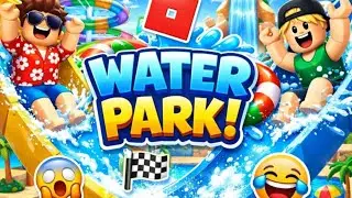 🌊 Ultimate Water Park Adventure! 💦 | Roblox #roblox #roblox fun #sliding#enjoy 